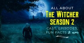 Everything About The Witcher Season 2