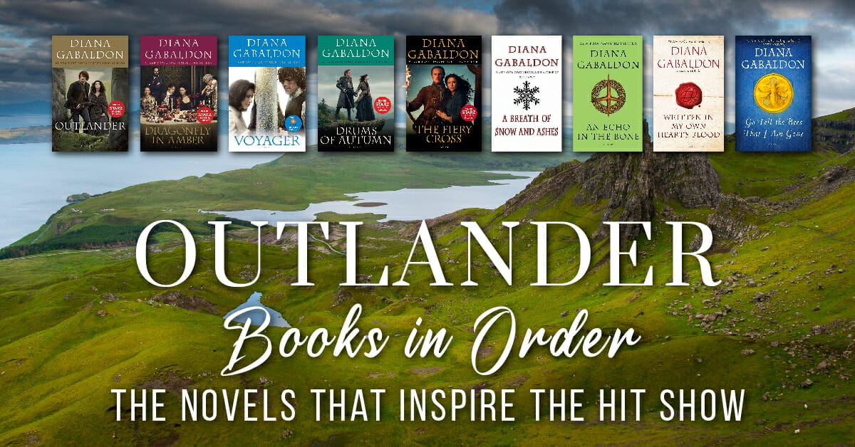 Outlander Books In Order That Inspire The Hit Show