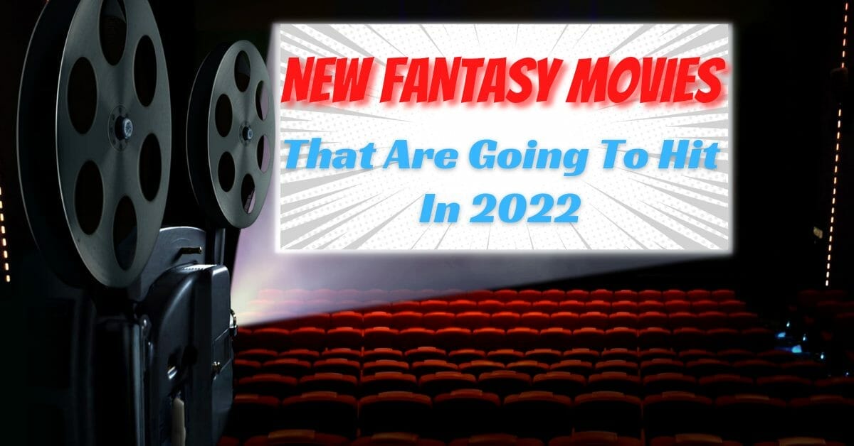 new fantasy movies
