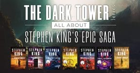 The Dark Tower Series - All About Stephen King's Epic Saga