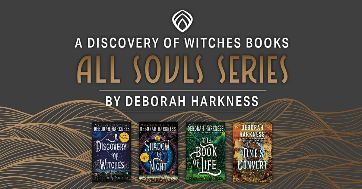 A Discovery Of Witches Books – All Souls Series