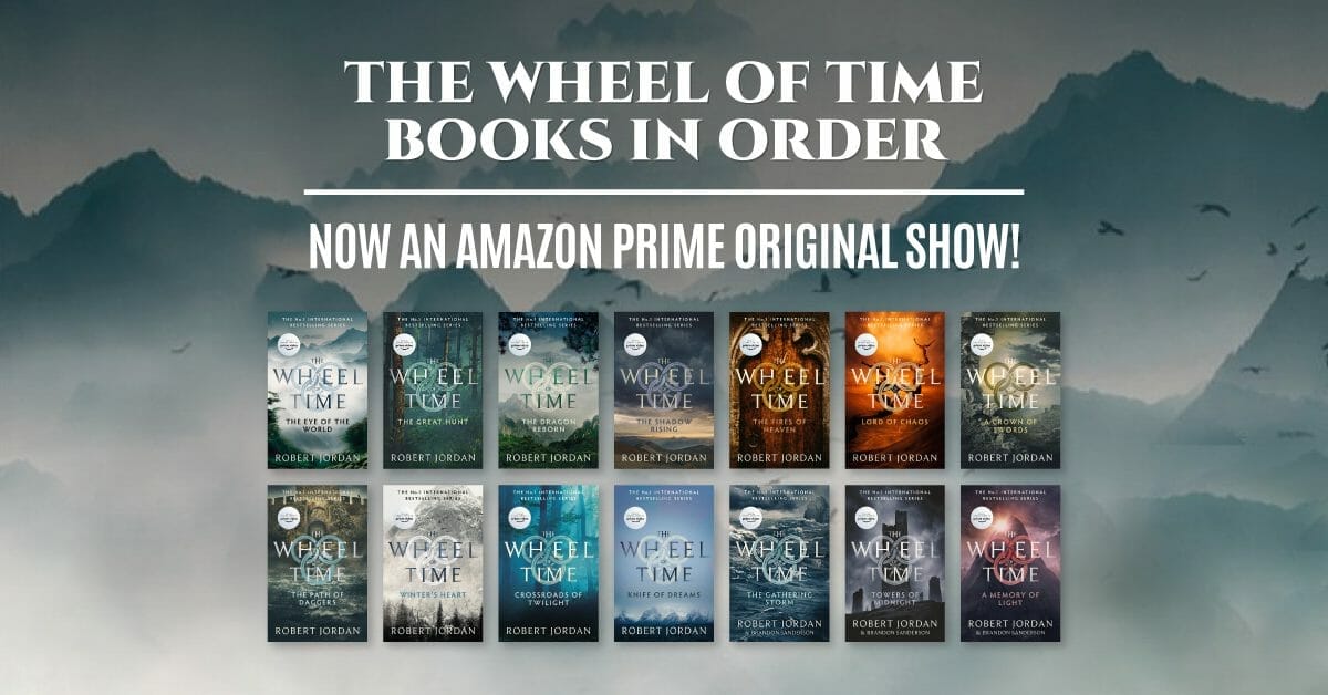 The Wheel Of Time Books In Order – Now An Amazon Prime Original Show!