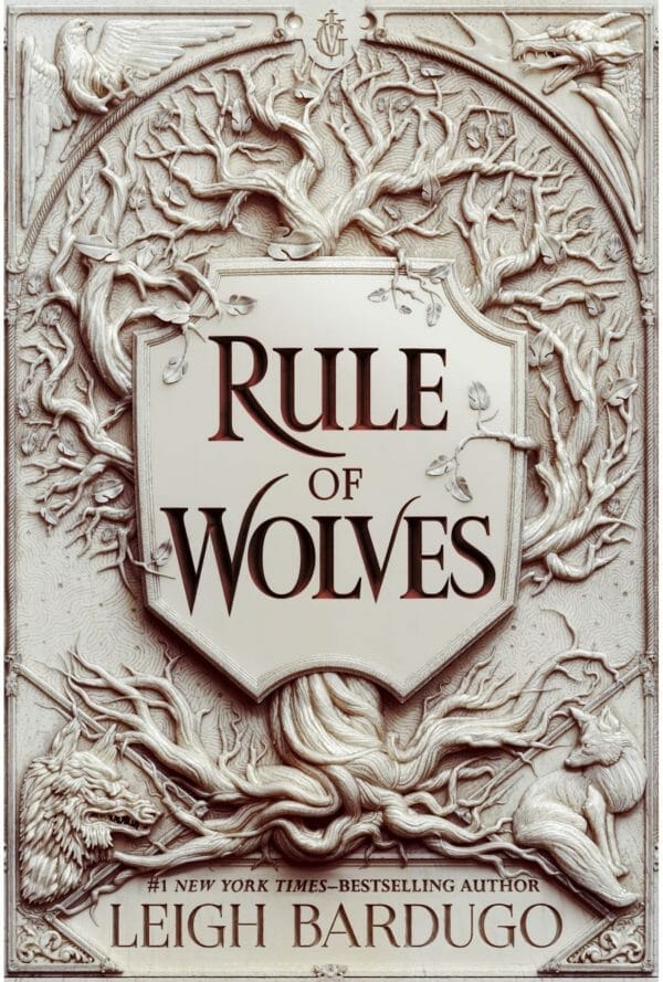 books by Leigh Bardugo: rule of wolves