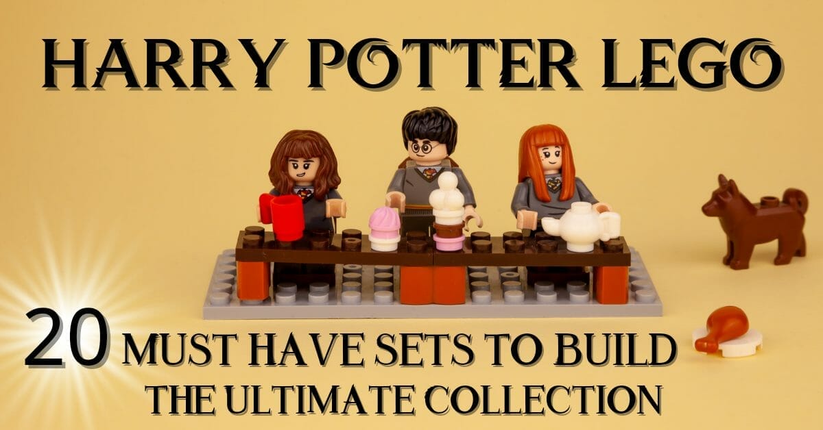 20 Must-Have Harry Potter Lego Sets - ReignOfReads