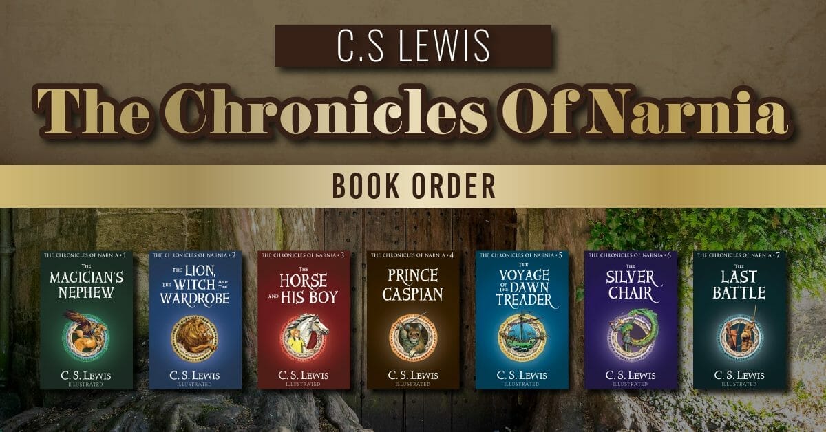 C.S Lewis The Chronicles Of Narnia Book Order
