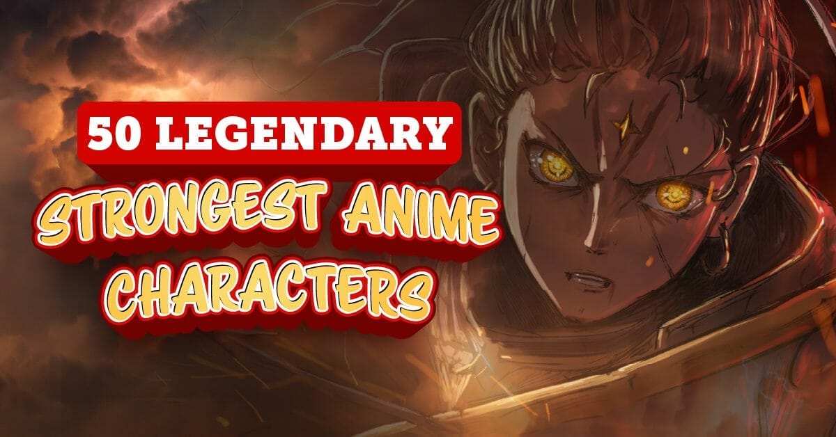Who Is the Strongest Anime Character? Might Be One Of These 150, anime  major character - thirstymag.com