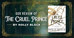 1398448_Our Review of The Cruel Prince By Holly Black_FB-3_062822