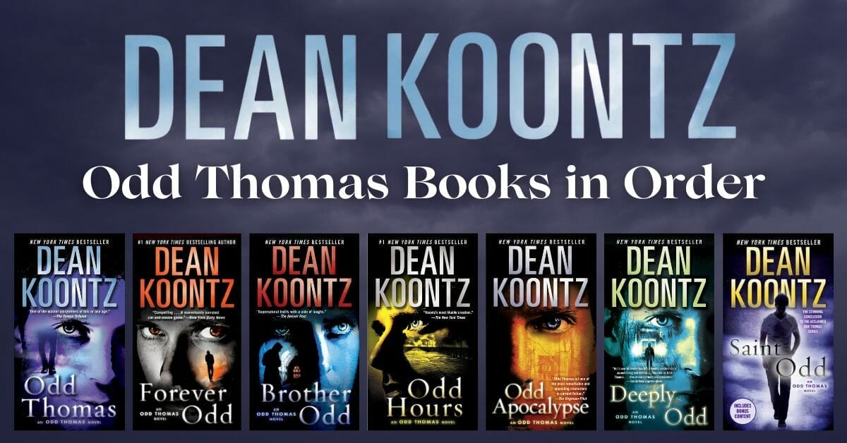 Dean Koontz Odd Thomas Books In Order ReignOfReads