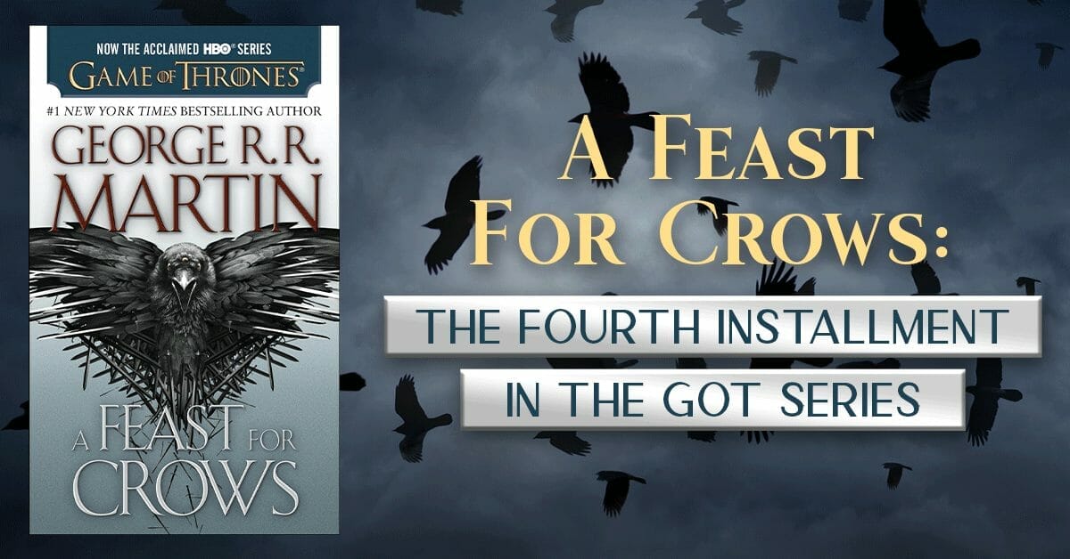 1531017Feast-For-Crows_FB_122922