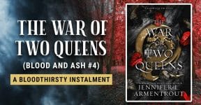 The War of Two Queens (Blood and Ash #4) - A Bloodthirsty Instalment