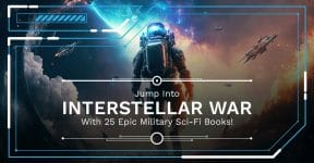 25 Best Military Sci Fi Books: Jump Into Interstellar War!
