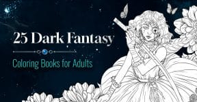 25 Mysterious Dark Fantasy Coloring Books For Adults