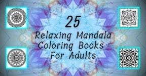 25 Relaxing Mandala Coloring Books For Adults