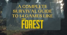 Games Like The Forest