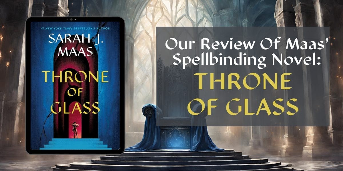 Throne Of Glass