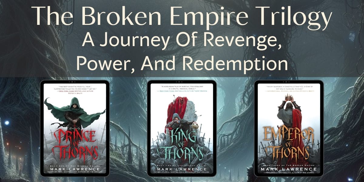 The Broken Empire Trilogy Series